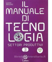 MANUALE DI TECNOLOGIA  SETT.3 +ED.STRAD.