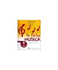 SI FA LA MUSICA (A+B+C) +CD +CD ROM