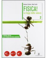 FISICA! LE LEGGI DELLA NATURA 2