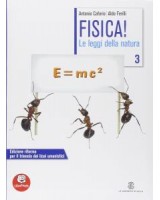 FISICA! LE LEGGI DELLA NATURA 3