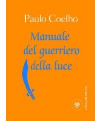 MANUALE DEL GUERRIERO DELLA LUCE