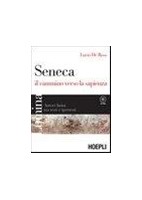 SENECA IL CAMMINO VERSO SAPIENZA (LUMINA