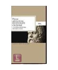 APOLOGIA DI SOCRATE   CRITONE