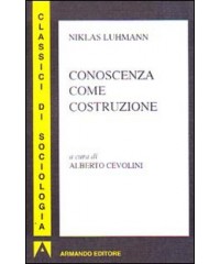 CONOSCENZA COME COSTRUZIONE