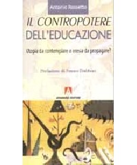 CONTROPOTERE DELL`EDUCAZIONE X LIC.