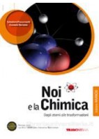 NOI E LA CHIMICA ED.ARANCIO +DVD X 3 LIC