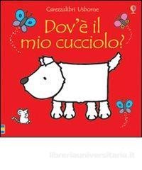 DOV`È IL MIO CUCCIOLO? EDIZ SPEC 10 ANNI