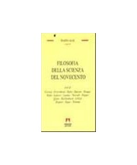 FILOSOFIA DELLA SCIENZA DEL NOVECENTO