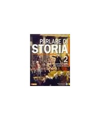 PARLARE DI STORIA 2  ANT.REGIME SOC.MASS