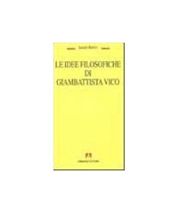 IDEE FILOSOFICHE DI GIAMBATTISTA VICO