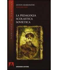 PEDAGOGIA SCOLASTICA SOVIETICA