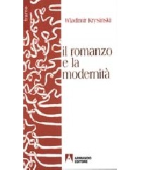 ROMANZO E LA MODERNITA`