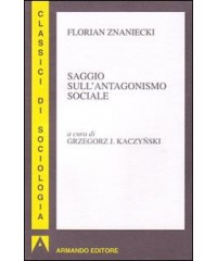 SAGGIO SULL`ANTAGONISMO SOCIALE