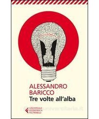 TRE VOLTE ALL`ALBA