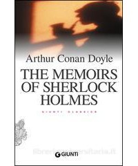 MEMOIRS OF SHERLOCK HOLMES