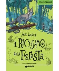 RICHIAMO DELLA FORESTA (IL)