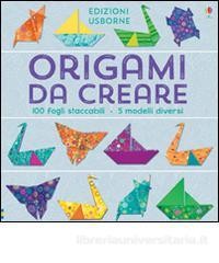 ORIGAMI DA CREARE