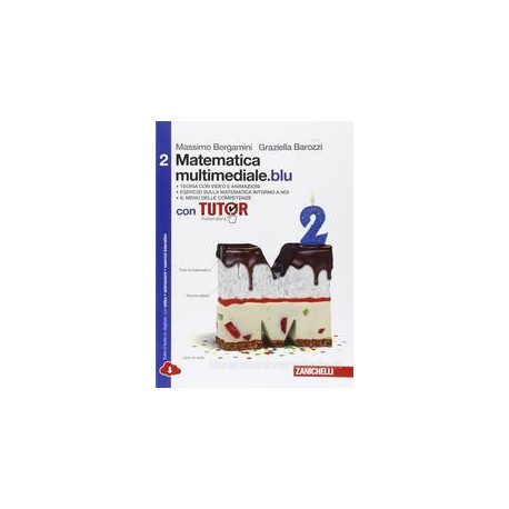 MATEMATICA MULTIMEDIALE BLU   VOLUME 2 BLU CON TUTOR MULTIMEDIALE (LDM) CON FASCICOLO COSTRUIRE COMP