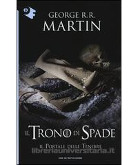 PORTALE DELLE TENEBRE. IL TRONO DI SPADE (IL). VOL. 7