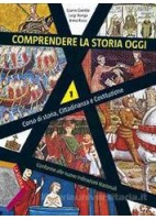 COMPRENDERE LA STORIA OGGI 1 +EBOOK