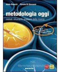 METODOLOGIA OGGI  STRUMENTI METODI PROBL