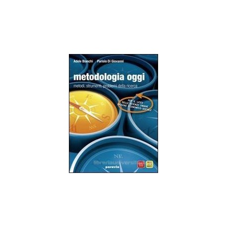 METODOLOGIA OGGI  STRUMENTI METODI PROBL