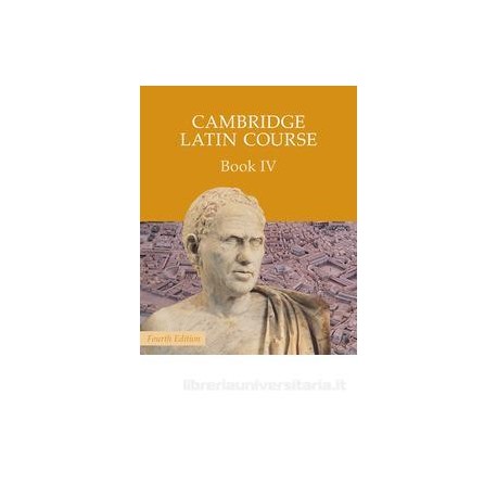 CAMBRIDGE LATIN COURSE VOL.4