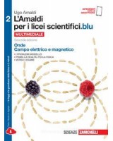 AMALDI PER I LICEI SCIENTIFICI BLU (L`) 2ED  - VOLUME 2 (LDM) ONDE, CAMPO ELETTRICO E MAGNETICO Vol.