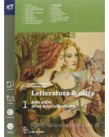 LETTERATURA & OLTRE 1 +GUIDA ESAME +OB