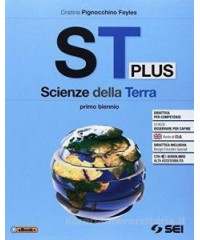 ST PLUS - SCIENZE DELLA TERRA PER IL PRIMO BIENNIO Vol. U