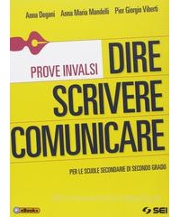 DIRE SCRIVERE COMUNICARE  PROVE INVALSI