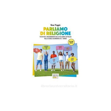 PARLIAMO DI RELIGIONE VOL. UNICO VOLUME UNICO