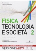 FISICA TECNOLOGIA E SOCIETÀ 2 X BN IT,IP