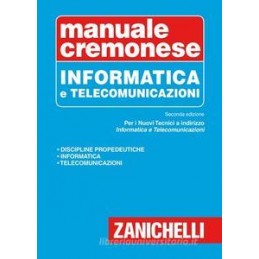 MANUALE-CREMONESE-INFORMATICA-TELECOMUNICAZIONI-2ED-Vol