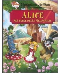 ALICE NEL PAESE DELLE MERAVIGLIE