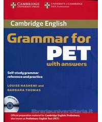 CAMBRIDGE GRAMMAR FOR PET +ANSWERS +CD