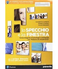 lo-specchio-e-la-finestra-corso-integrato-di-psicologia-e-pedagogia-per-il-primo-biennio-del-liceo-d