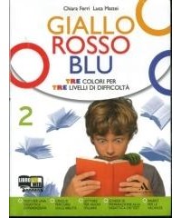 GIALLO ROSSO BLU 2 +LETTERATURA +QUAD.2